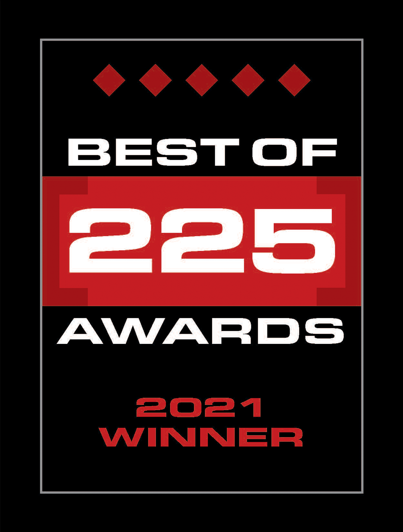 2021 Best of 225 Award Winner